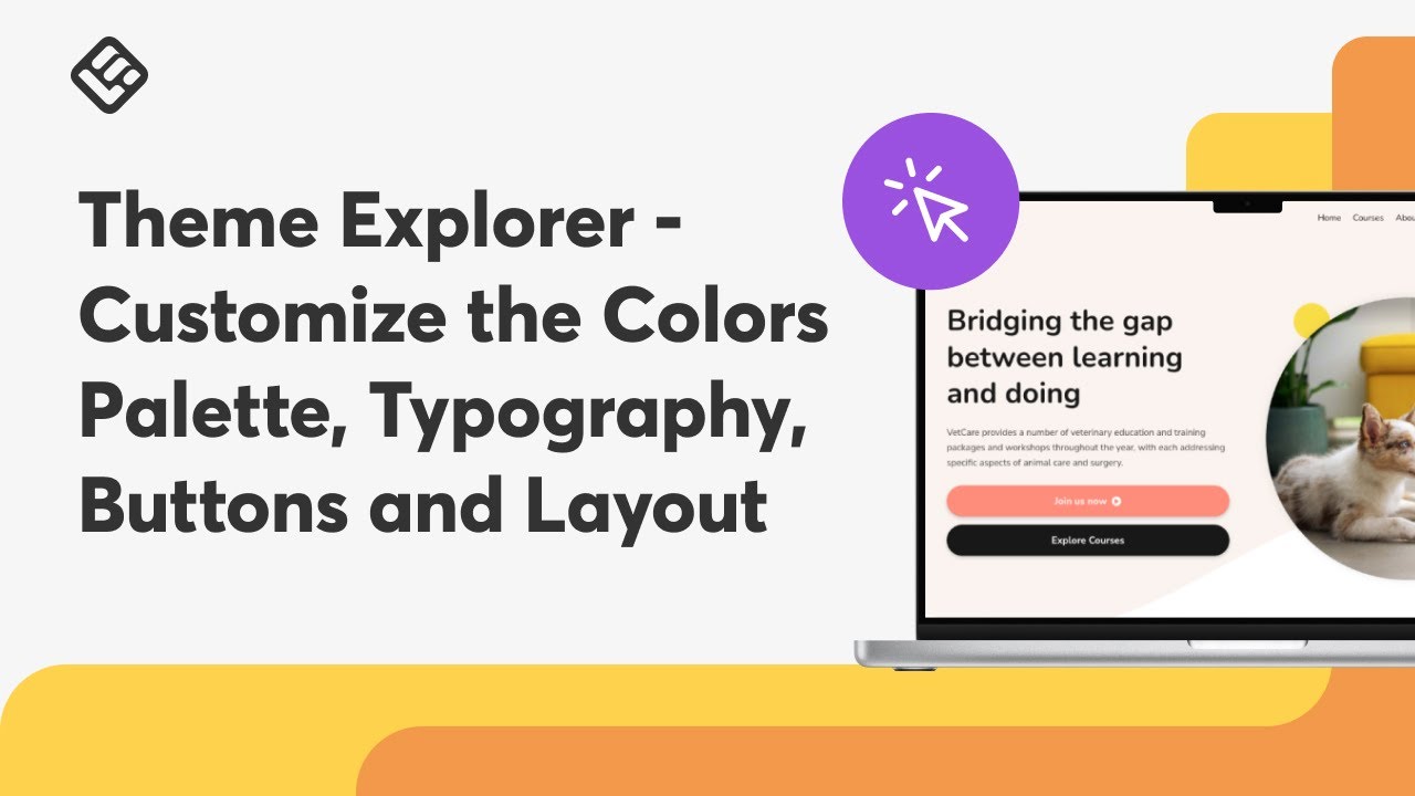 [New Website Builder] Theme Explorer - Customize the Colors Palette, Typography, Buttons and Layout
